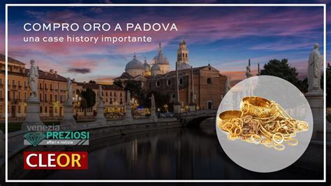 Compro Oro Padova 